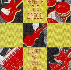 Dixie Dregs : Divided We Stand
